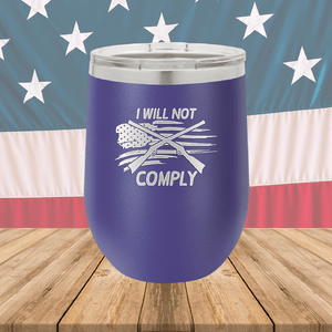 I Will Not Comply 3 Tumbler - Stainless Steel - 2714 -