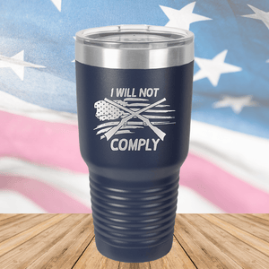 I Will Not Comply 3 Tumbler - Stainless Steel - 2714 -