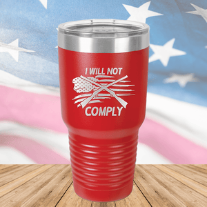 I Will Not Comply 3 Tumbler - Stainless Steel - 2714 -