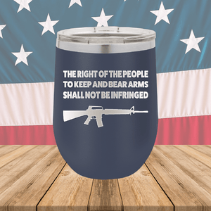 The Right of the People to Keep and Bear Arms Shall Not Be Infringed Tumbler - Stainless Steel - 2719 -