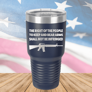 The Right of the People to Keep and Bear Arms Shall Not Be Infringed Tumbler - Stainless Steel - 2719 -