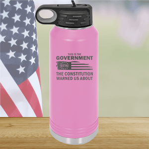 This is the Government the Constitution Warned Us About Tumbler - Stainless Steel - 2722 -