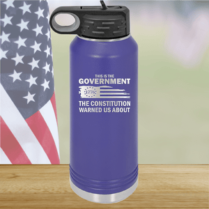 This is the Government the Constitution Warned Us About Tumbler - Stainless Steel - 2722 -