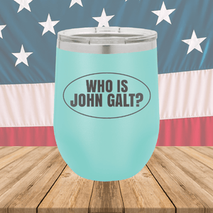 Who is John Galt 1 Tumbler - Stainless Steel - 2724 -