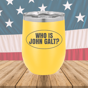 Who is John Galt 1 Tumbler - Stainless Steel - 2724 -