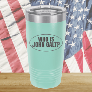 Who is John Galt 1 Tumbler - Stainless Steel - 2724 -