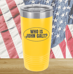 Who is John Galt 1 Tumbler - Stainless Steel - 2724 -