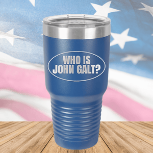 Who is John Galt 1 Tumbler - Stainless Steel - 2724 -