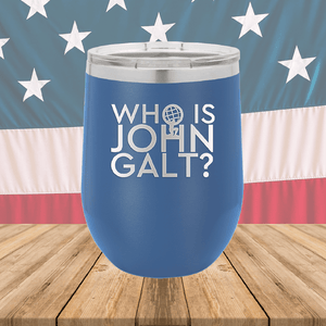 Who is John Galt 2 Tumbler - Stainless Steel - 2725 -