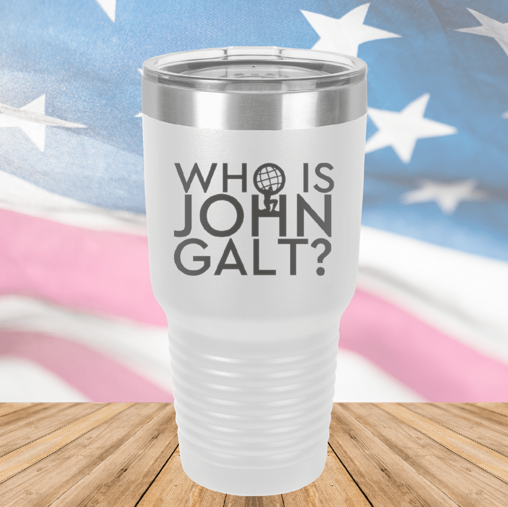 Who is John Galt 2 Tumbler - Stainless Steel - 2725 -