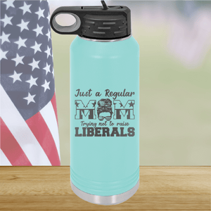 Just a Regular Mom Trying Not to Raise Liberals 2 Tumbler - Stainless Steel - 2727 -