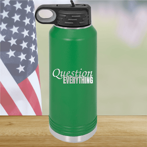 Question Everything 1 Tumbler - Stainless Steel - 2731 -