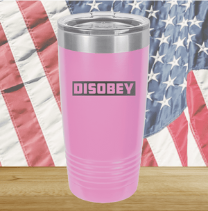 Disobey Tumbler - Stainless Steel - 2738 -