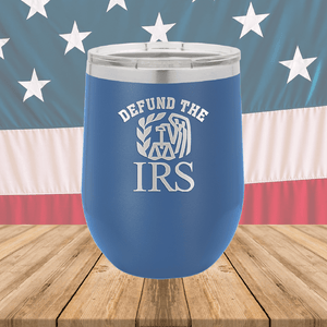 Defund the IRS Tumbler - Stainless Steel - 2743 -