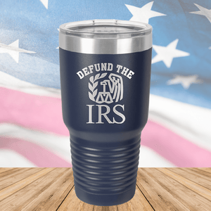 Defund the IRS Tumbler - Stainless Steel - 2743 -