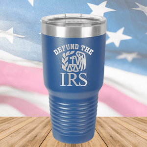 Defund the IRS Tumbler - Stainless Steel - 2743 -