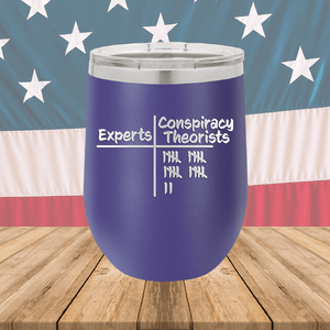 Experts Conspiracy Theorists Scorecard Tumbler - Stainless Steel - 2754 -