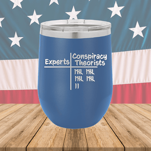 Experts Conspiracy Theorists Scorecard Tumbler - Stainless Steel - 2754 -