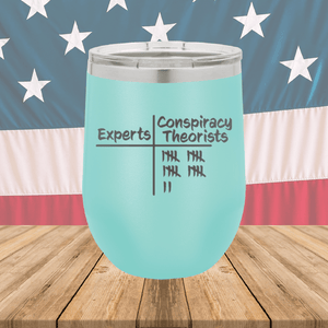 Experts Conspiracy Theorists Scorecard Tumbler - Stainless Steel - 2754 -