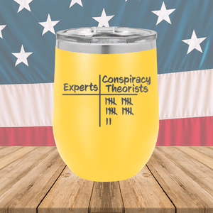 Experts Conspiracy Theorists Scorecard Tumbler - Stainless Steel - 2754 -