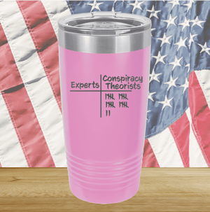 Experts Conspiracy Theorists Scorecard Tumbler - Stainless Steel - 2754 -