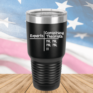 Experts Conspiracy Theorists Scorecard Tumbler - Stainless Steel - 2754 -