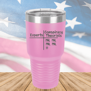 Experts Conspiracy Theorists Scorecard Tumbler - Stainless Steel - 2754 -