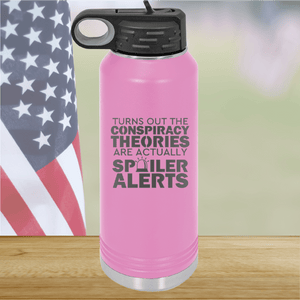 Turns Out the Conspiracy Theories Are Actually Spoiler Alerts Tumbler - Stainless Steel - 2755 -