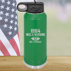 1984 is a Warning Not an Instruction Manual Tumbler - Stainless Steel - 2757 -