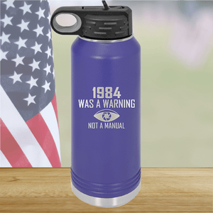 1984 is a Warning Not an Instruction Manual Tumbler - Stainless Steel - 2757 -