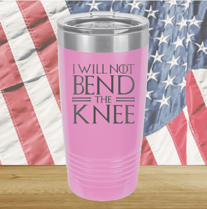 I Will Not Bend the Knee Tumbler - Stainless Steel - 2759 -