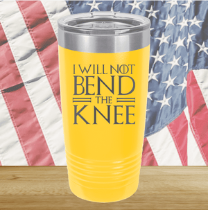 I Will Not Bend the Knee Tumbler - Stainless Steel - 2759 -