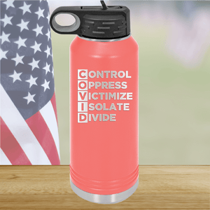 COVID Control Oppress Victimize Isolate Divide Tumbler - Stainless Steel - 2761 -