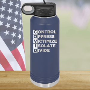 COVID Control Oppress Victimize Isolate Divide Tumbler - Stainless Steel - 2761 -