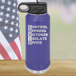 COVID Control Oppress Victimize Isolate Divide Tumbler - Stainless Steel - 2761 -