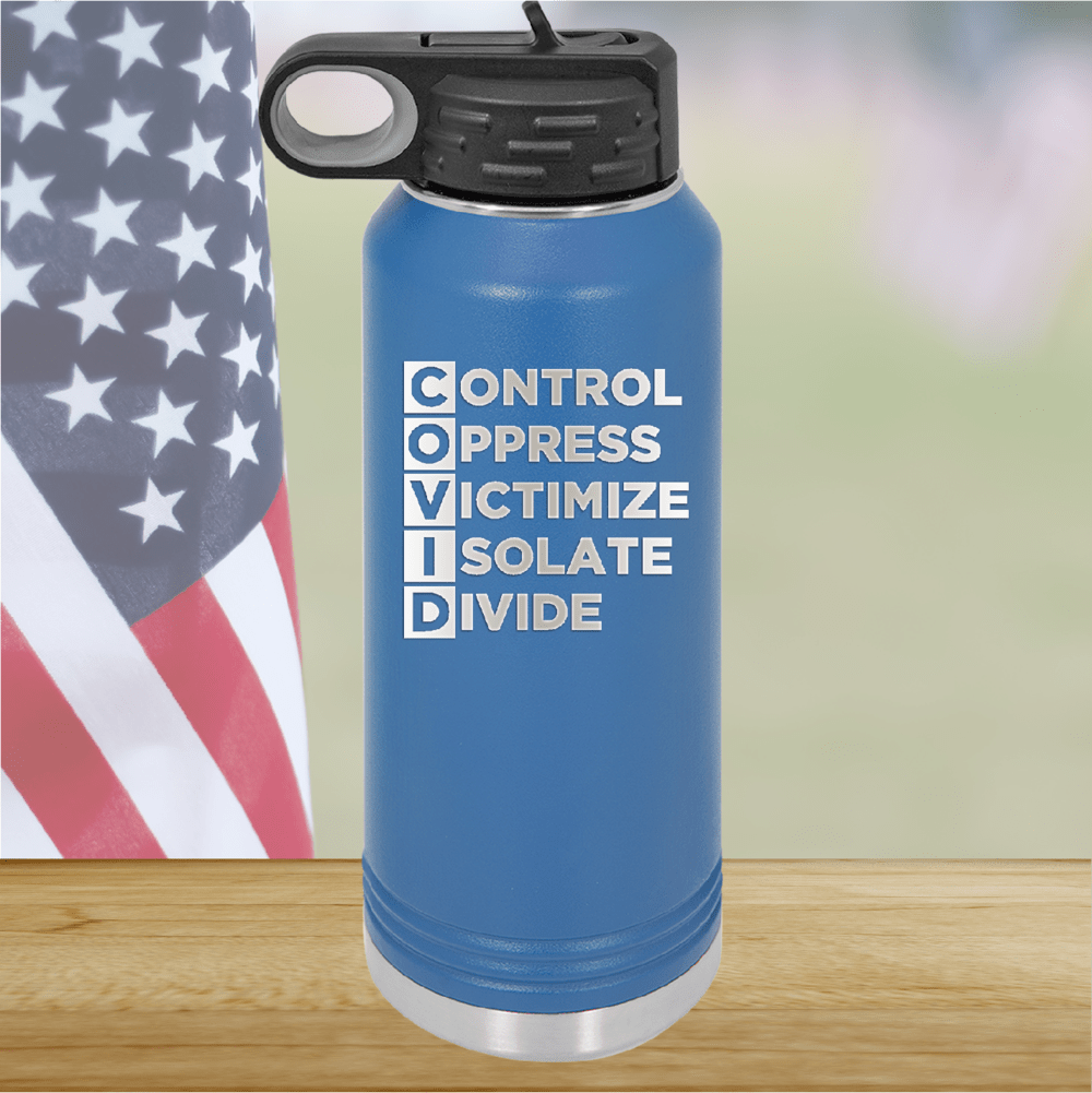 COVID Control Oppress Victimize Isolate Divide Tumbler - Stainless Steel - 2761 -