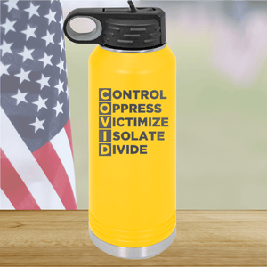 COVID Control Oppress Victimize Isolate Divide Tumbler - Stainless Steel - 2761 -