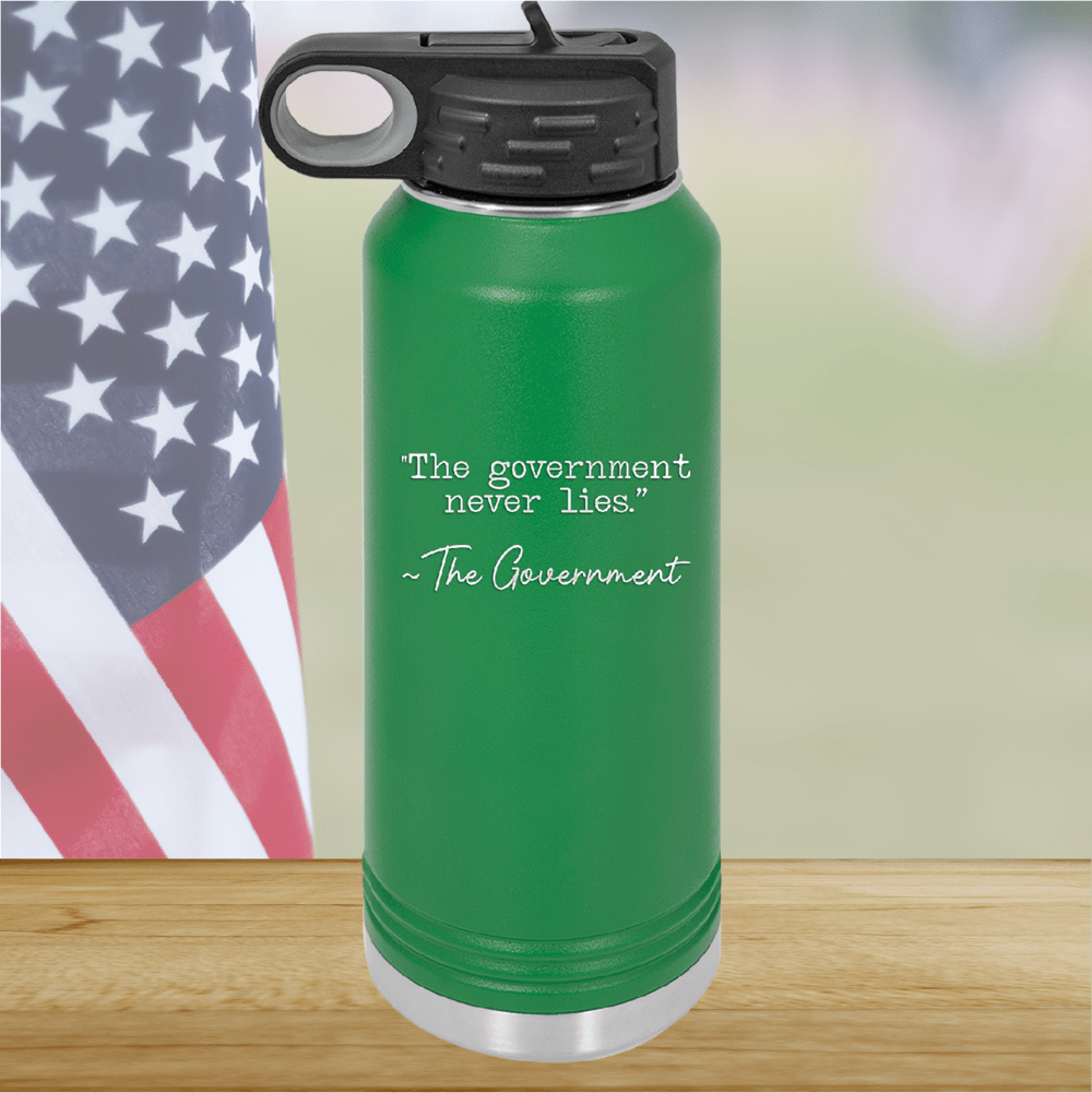 The Government Never Lies Signed the Government 1 Tumbler - Stainless Steel - 2767 -