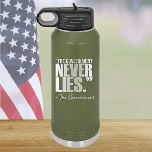 The Government Never Lies Signed the Government 2 Tumbler - Stainless Steel - 2768 -