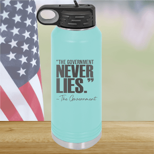 The Government Never Lies Signed the Government 2 Tumbler - Stainless Steel - 2768 -