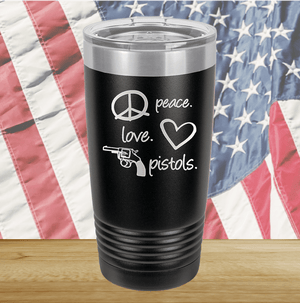 Peace Love Pistols 2 Tumbler - Stainless Steel - 2771 -