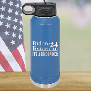 Biden Fetterman 24 Its a No Brainer Tumbler - Stainless Steel - 2777 -