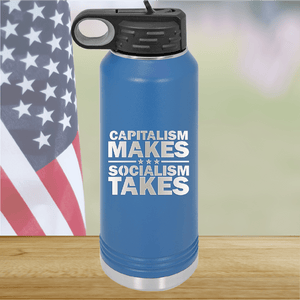 Capitalism Makes Socialism Takes Tumbler - Stainless Steel - 2779 -