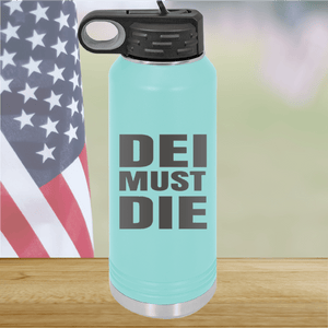 DEI Must DIE Tumbler - Stainless Steel - 2780 -