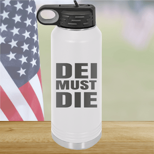 DEI Must DIE Tumbler - Stainless Steel - 2780 -