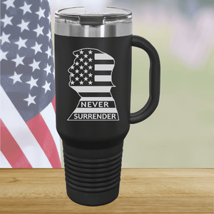 Never Surrender Trump Tumbler - Stainless Steel - 2782 -