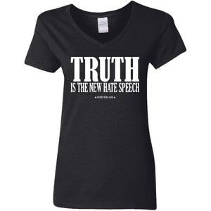 Truth is the New Hate Speech V-Neck Women's T-Shirt for Republicans - 2698 -