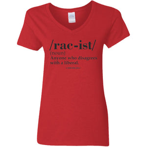 Rac-ist Definition V-Neck Women's T-Shirt for Republicans - 2661 -