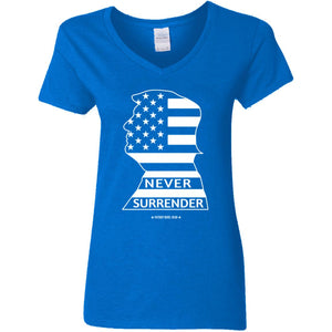 Never Surrender V-Neck Women's T-Shirt for Republicans - 2782