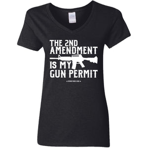 The Second Amendment is My Gun Permit  V-Neck Women's T-Shirt for Republicans - 2670 -